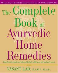 Complete Book of Ayurvedic Home Remedies