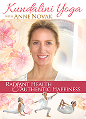 Radiant Health and Authentic Happiness - Anne Novak